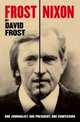 Frost/Nixon: One Journalist, One President, One Confession, Frost, David 