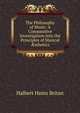 The Philosophy of Music: A Comparative Investigation Into the Principles of Musical ?sthetics, Halbert Hains Britan 