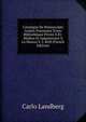 Catalogue De Manuscripts Arabes Provenant D'une Biblioth?que Priv?e ? El-Med?na Et Appartenant ? La Maison E. J. Brill (French Edition), Carlo Landberg 