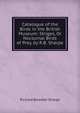Catalogue of the Birds in the British Museum: Striges, Or Nocturnal Birds of Prey, by R.B. Sharpe, Richard Bowdler Sharpe 
