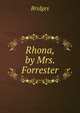 Rhona, by Mrs. Forrester, Bridges 
