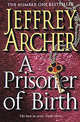 Prisoner of Birth. Archer / Узник родства, Джеффри Арчер 