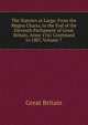 The Statutes at Large: From the Magna Charta, to the End of the Eleventh Parliament of Great Britain, Anno 1761 Continued to 1807, Volume 7, Great Britain 