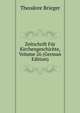 Zeitschrift Fur Kirchengeschichte, Volume 26 (German Edition), Theodore Brieger 