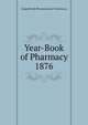 Year-Book of Pharmacy 1876, Glasg British Pharmaceutical Conference 