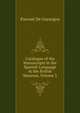 Catalogue of the Manuscripts in the Spanish Language in the British Museum, Volume 3, Pascual De Gayangos 