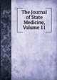 The Journal of State Medicine, Volume 11, 