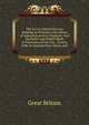 The Act to Amend the Law Relating to Probates and Letters of Administration in England: And the Rules and Orders Made in Pursuance of the Act, . Courts, with an Introduction, Notes, and, Great Britain 