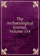 The Archaeological Journal, Volume 154, 