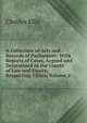 A Collection of Acts and Records of Parliament: With Reports of Cases, Argued and Determined in the Courts of Law and Equity, Respecting Tithes, Volume 2, Charles Ellis 