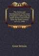 The Germs and Developments of the Laws of England: Embracing the Anglo-Saxon Laws Extant from the Sixth Century to A. D., 1066, Great Britain 