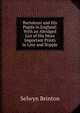 Bartolozzi and His Pupils in England: With an Abridged List of His More Important Prints in Line and Stipple, Selwyn Brinton 
