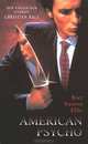 American Psycho, Ellis, Bret Easton 