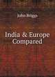 India & Europe Compared, John Briggs 
