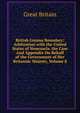 British Guiana Boundary: Arbitration with the United States of Venezuela. the Case And Appendix On Behalf of the Government of Her Britannic Majesty, Volume 8, Great Britain 