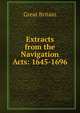 Extracts from the Navigation Acts: 1645-1696, Great Britain 