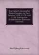 Sachsisch-Hessische Beziehungen in Den Jahren 1524, 1525 Und 1526: Inaugural-Dissertation (German Edition), Wolfgang Karstens 