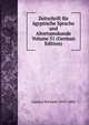 Zeitschrift fur agyptische Sprache und Altertumskunde Volume 51 (German Edition), Lepsius Richard 1810-1884 