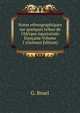 Notes ethnographiques sur quelques tribus de l'Afrique ?quatoriale fran?aise Volume 1 (German Edition), G. Bruel 