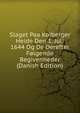 Slaget Paa Kolberger Heide Den 1. Juli 1644 Og De Derefter Folgende Begivenheder (Danish Edition), 