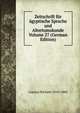 Zeitschrift fur agyptische Sprache und Altertumskunde Volume 27 (German Edition), Lepsius Richard 1810-1884 