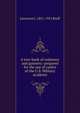 A text-book of ordnance and gunnery: prepared for the use of cadets of the U.S. Military Academy, Lawrence L. 1851-1911 Bruff 
