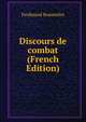 Discours de combat (French Edition), Ferdinand Brunetie?re 