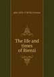 The life and times of Rienzi, pere 1670-1730 Du Cerceau 