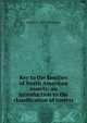 Key to the families of North American insects; an introduction to the classification of insects, Charles T. 1879-1955 Brues 