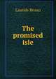 The promised isle, Laurids Bruun 