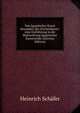 Von ?gyptischer Kunst besonders der Zeichenkunst: eine Einf?hrung in die Beitrachtung ?gyptischer Kunstwerke (German Edition), Heinrich Sch?fer 