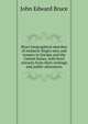 Short biographical sketches of eminent Negro men and women in Europe and the United States, with brief extracts from their writings and public utterances, John Edward Bruce 