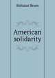 American solidarity, Baltasar Brum 