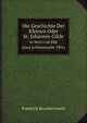 Die Geschichte Der Kleinen Oder St. Johannis-Gilde. in Wort Und Bild (Zum Jubilumsjahr 1901), Friedrich Brunstermann 