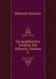 Geographisches Lexikon Der Schweiz, Volume 5, Heinrich Brunner 