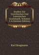 Studien Zur Greichischen Und Lateinischen Grammatik, Volumes 3-4 (German Edition), Karl Brugmann 