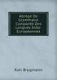 Abrege De Grammaire Comparee Des Langues Indo-Europeennes, Karl Brugmann 