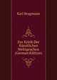 Zur Kritik Der Kunstlichen Weltsprachen (German Edition), Karl Brugmann 