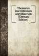 Thesaurus inscriptionum aegyptiaerum (German Edition), 