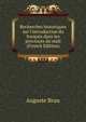 Recherches historiques sur l'introduction du fran?ais dans les provinces du midi (French Edition), Auguste Brun 