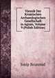 Vjesnik Der Kroatischen Archaeologischen Gesellschaft in Agram, Volume 9 (Polish Edition), Josip Brunmid 