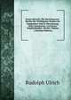 Grosse Haverei: Die Havariegrosse-Rechte Der Wichtigsten Staaten Im Originaltext Und in Ubersetzung, Nebst Kommentar Und Eirner Vergleichenden . Rechte, Volume 1 (German Edition), Rudolph Ulrich 