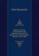 Reports of Cases Determined by the Supreme Court of New Brunswick: New Brunswick Reports. 1825-1929., New Brunswick 