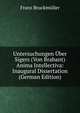 Untersuchungen Uber Sigers (Von Brabant) Anima Intellectiva: Inaugural Dissertation (German Edition), Franz Bruckmuller 