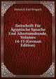 Zeitschrift Fur Agyptische Sprache Und Altertumskunde, Volumes 14-15 (German Edition), Heinrich Karl Brugsch 