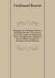 M?langes De Philologie Offerts a Ferdinand Brunot: A L'occasion De Sa 20E Ann?e De Professorat Dans L'enseignement Sup?rieur, Par Ses ?l?ves Fran?ais Et ?trangers (French Edition), Ferdinand Brunot 