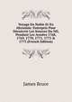 Voyage En Nubie Et En Abyssinie: Entrepris Pour D?couvrir Les Sources Du Nil, Pendant Les Ann?es 1768, 1769, 1770, 1771, 1772 & 1773 (French Edition), James Bruce 