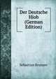 Der Deutsche Hiob (German Edition), Sebastian Brunner 