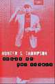 Songs of the Doomed: More Notes on the Death of the American Dream, Thompson, Hunter S. 