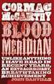 Blood Meridian, McCarthy, Cormac 